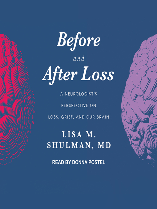 Title details for Before and After Loss by Lisa M. Shulman, MD - Available